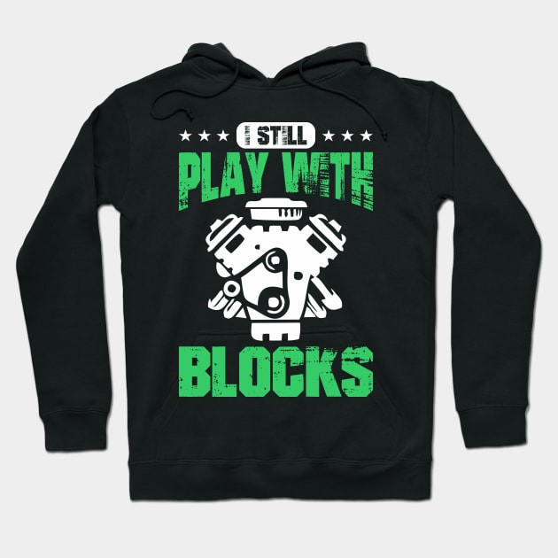 I still play with blocks Hoodie by SimonL